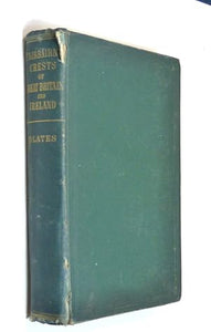 Fairbairn's Crests of The Families Of Great Britain and Ireland Second Volume by Butters, L