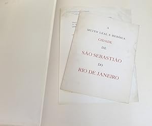 A MUITO LEAL E HERÓICA CIDADE DE SÃO SEBASTIÃO DO RIO DE JANEIRO. FERREZ. (Gilberto)