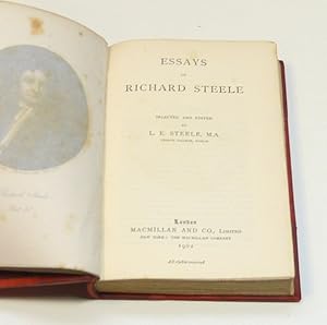 Essays of Richard Steele L.E. Steele