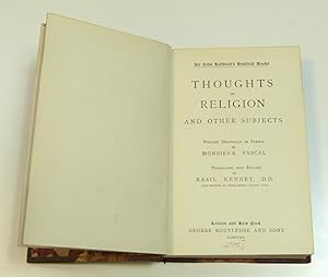 The Thoughts on Religion and Other Subjects by Pascal; Pearce, G (ed)
