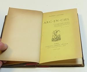 Arc -En-Ciel, by Maurice Vaucaire Paris, Alphonse Lemerre,