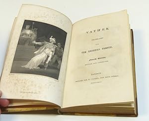 VATHEK translated from the original French. Fourth edition, revised and corrected by Beckford, William