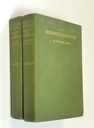 Oscar Wilde His Life and Confessions with Memories of Oscar Wilde (by G B Shaw) 2 Volumes by Frank Harris ( G B Shaw )