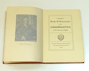 A Selection of Books & Manuscripts in the Lockwood Memorial Library of The University of Buffalo [with slipcase ] Lockwood, Thomas B.; & Charles D. Abbott (librarian)