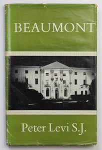 Beaumont (1861-1961) by Peter Levi