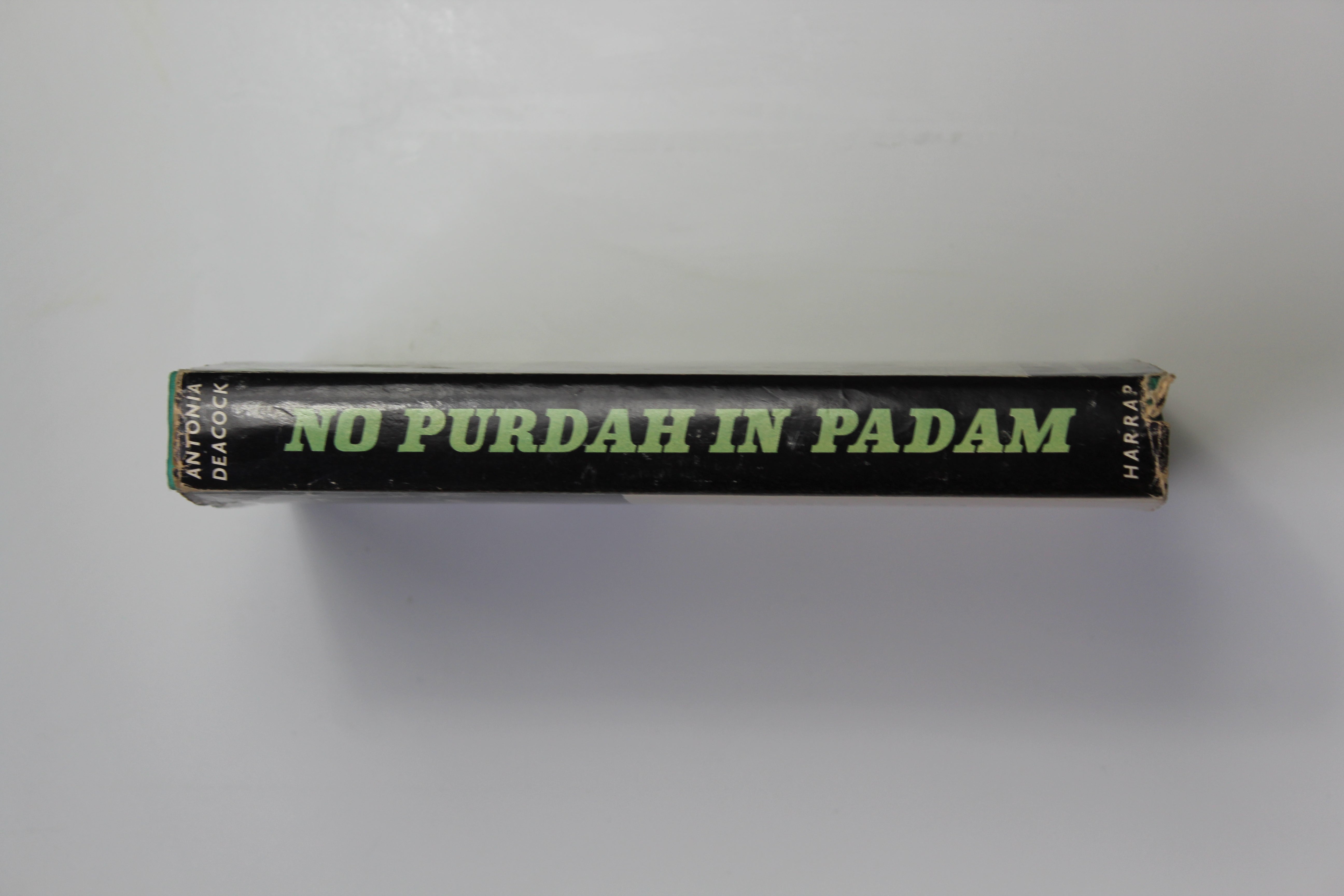 No Purdah In Padam by Antonia Deacock