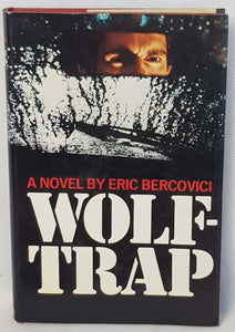 Wolf Trap by Bercovici, Eric