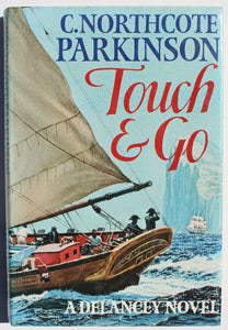 Touch and Go by Parkinson, C. Northcote (signed copy)