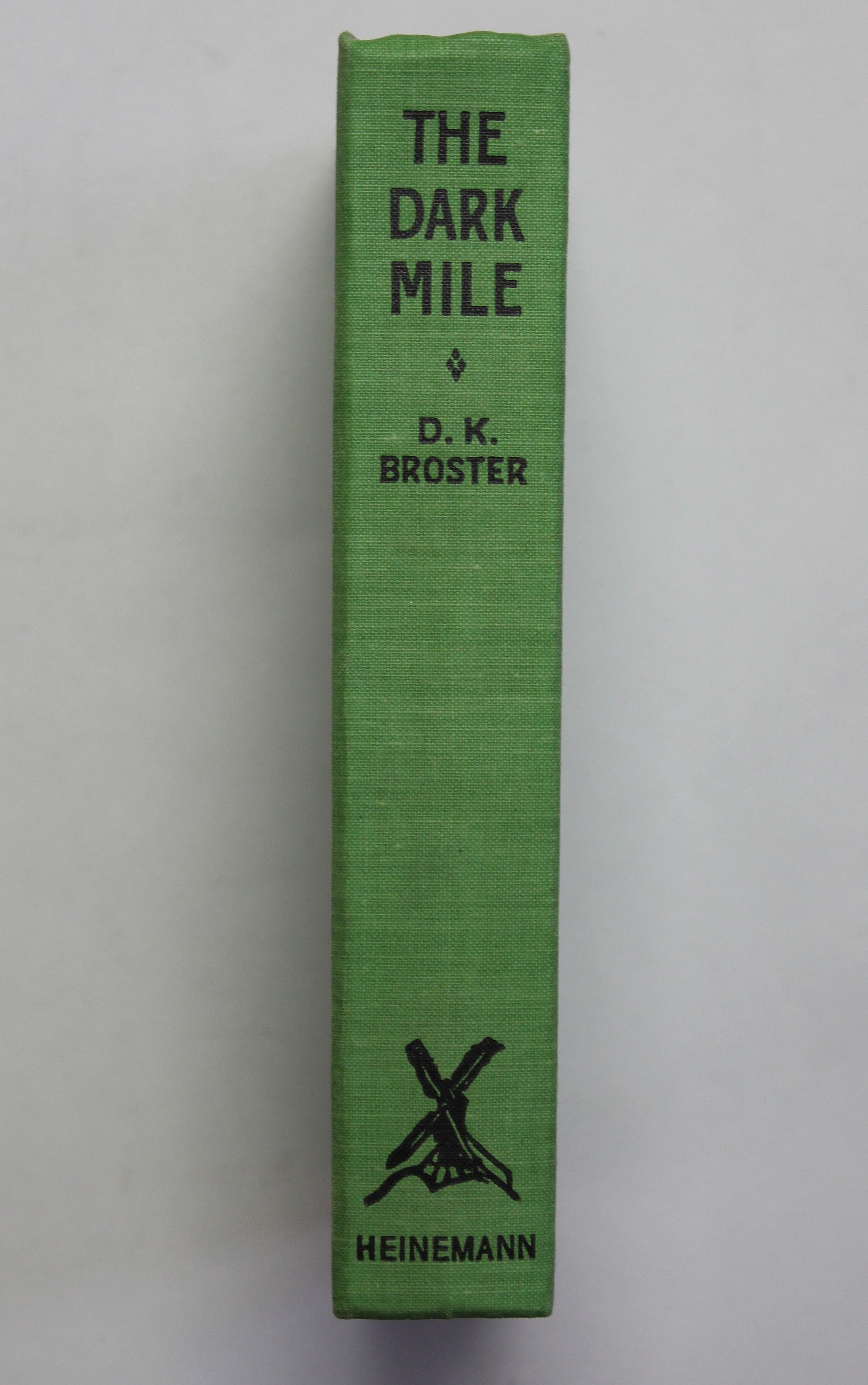 The Dark Mile by Broster, D K