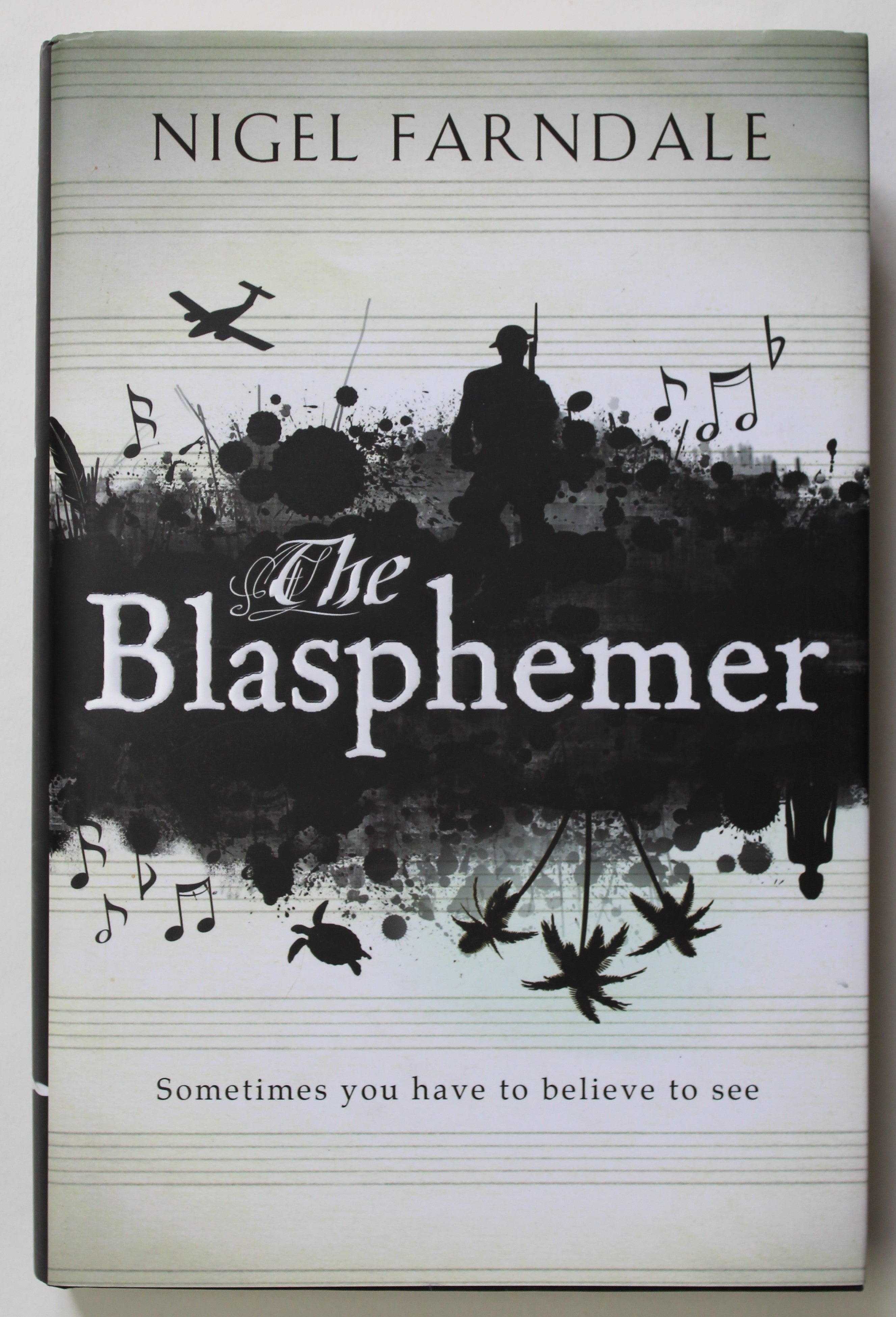 The Blasphemer by Farndale, Nigel